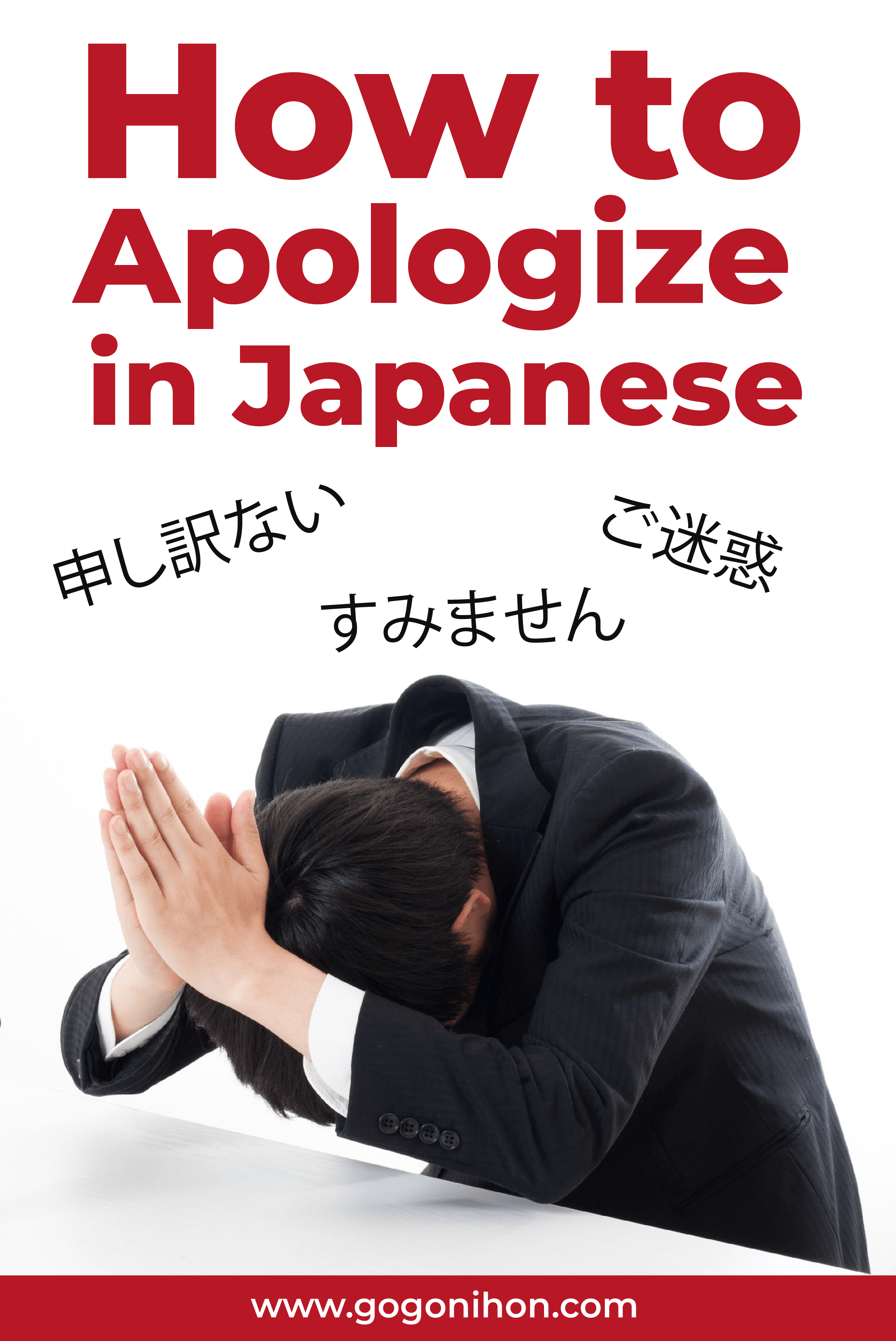 Ways to say “I’m Sorry” in Japanese – Proper Ways to Apologize 4